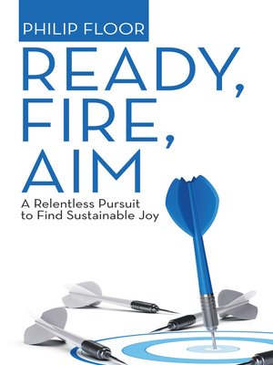 cover image of Ready, Fire, Aim